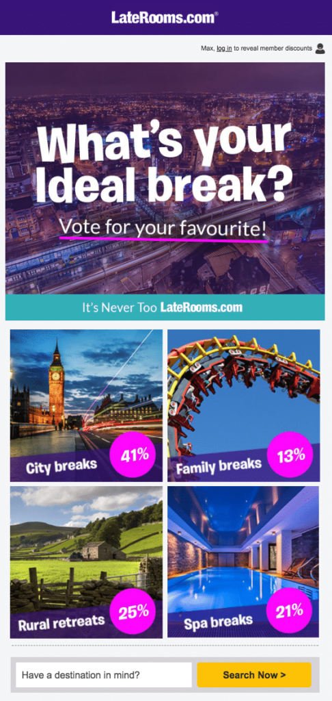 Live poll from LateRooms asking recipients to vote for their fave break