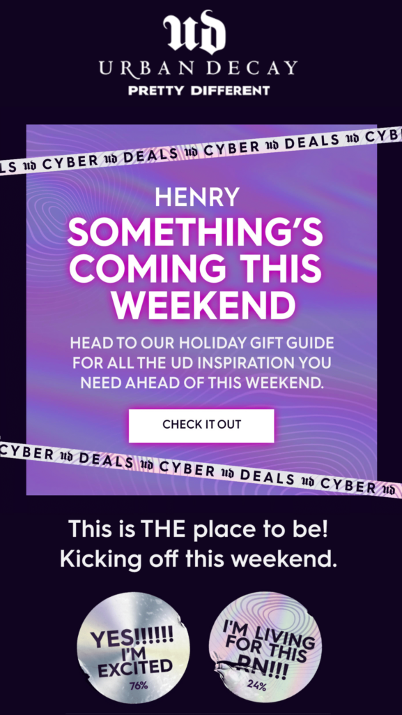 Urban Decay Cyber week launch email with poll and personalized image